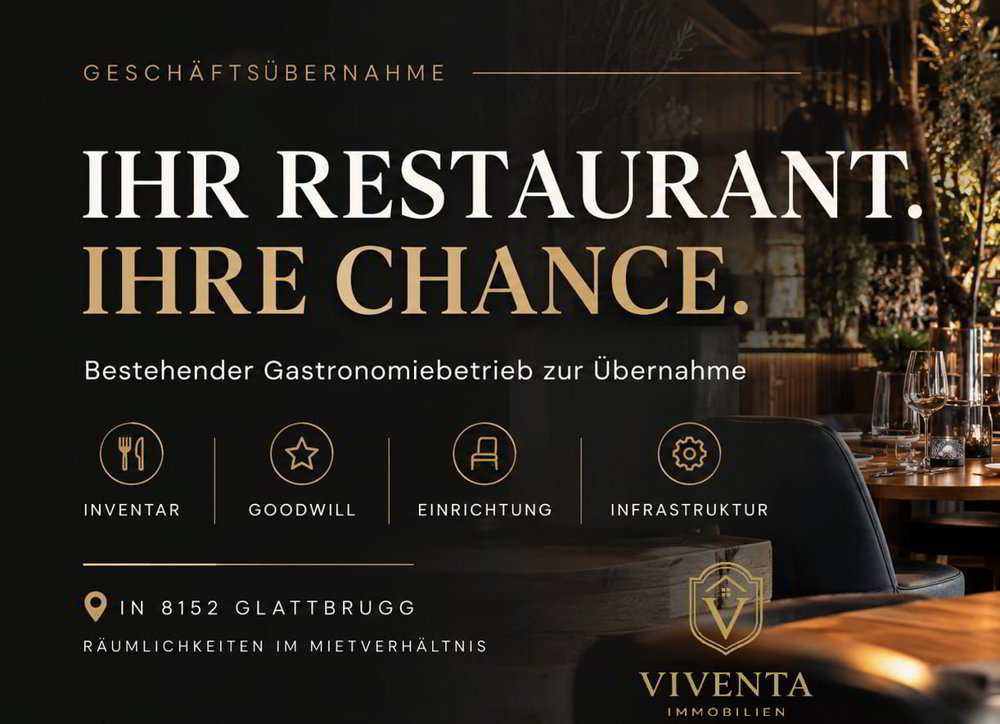Ihr Restaurant. Ihre Chance. Starten Sie jetzt durch!